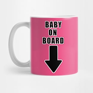 Baby On Board t-shirt Mug